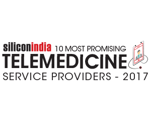 10 Most Promising Telemedicine Service Provider - 2017